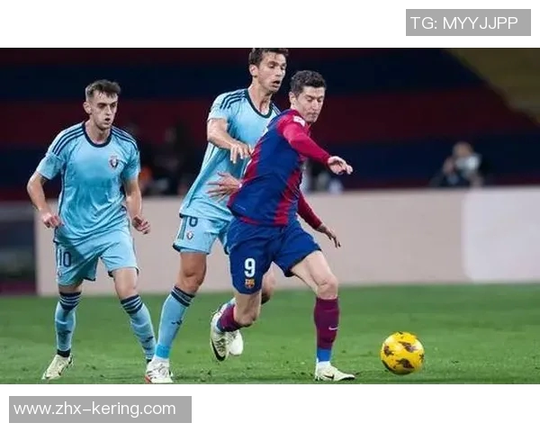 西甲争冠与保级双重压力巴萨主场全力争胜阿拉维斯誓言死守求生